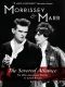 [Diaries; Biogs and Autobiogs 35] • Morrissey & Marr · The Severed Alliance